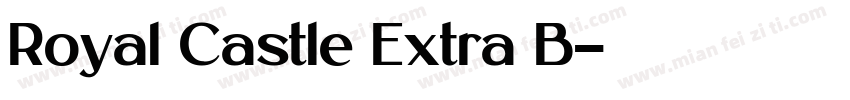 Royal Castle Extra B字体转换